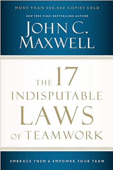 The-17-Indisputable-Laws-of-Teamwork-Book.png